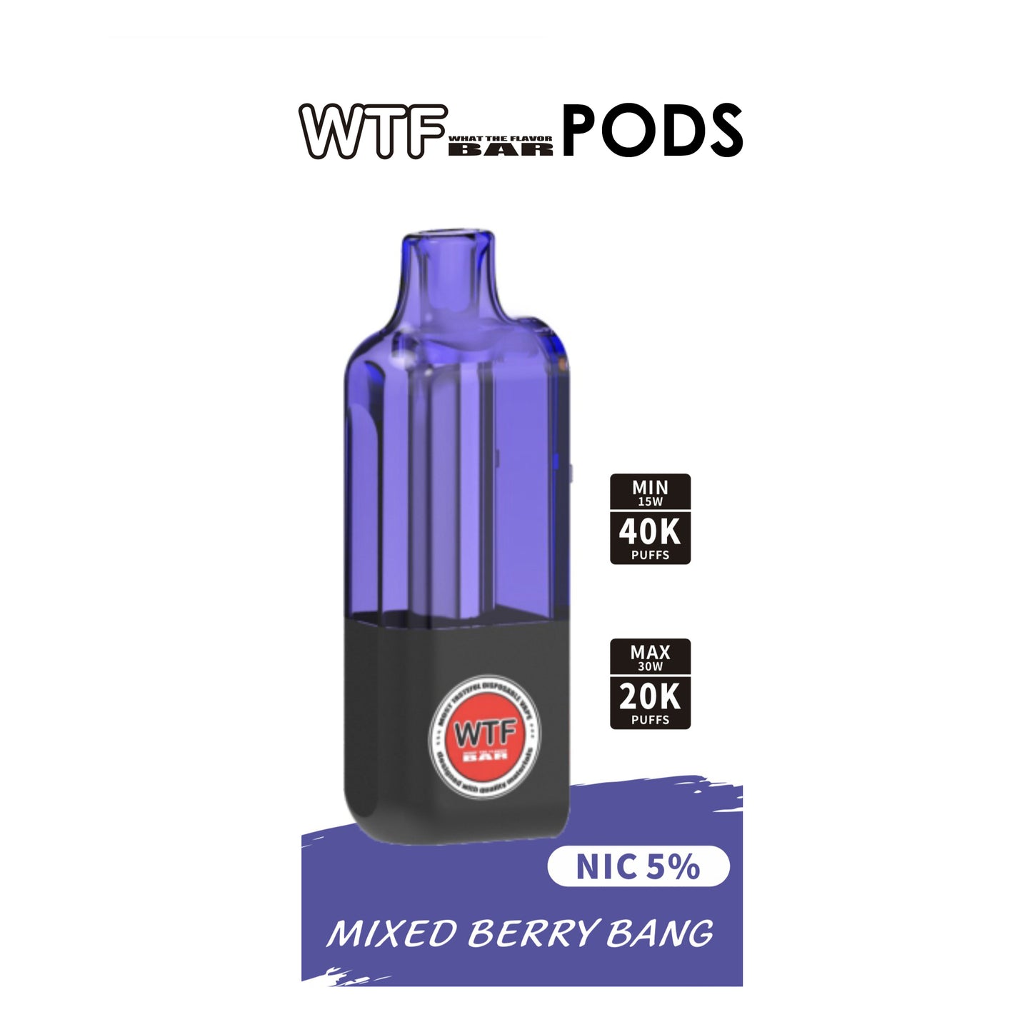 WTF BAR (PODS) 40000 PUFFS 5% NIC